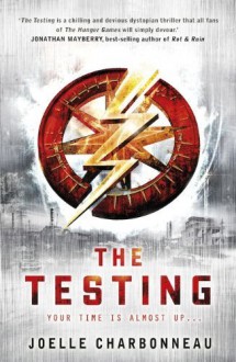 The Testing by Joelle Charbonneau (2013) Paperback - Joelle Charbonneau