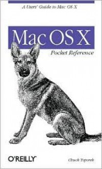 Mac OS X Pocket Reference - Chuck Toporek