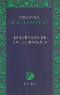 La jornada de un escrutador - Italo Calvino