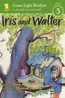 Iris and Walter - Elissa Haden Guest, Christine Davenier