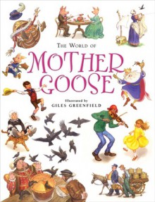 The World of Mother Goose - Giles Greenfield