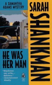 He Was Her Man - Sarah Shankman