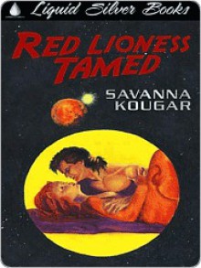 Red Lioness Tamed - Savanna Kougar