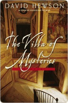 The Villa Of Mysteries - David Hewson