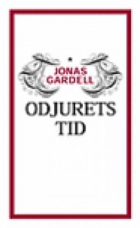 Odjurets tid - Jonas Gardell