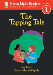 The Tapping Tale - Judy Giglio, Joe Cepeda