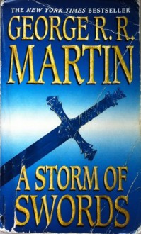 A Storm of Swords - George R.R. Martin