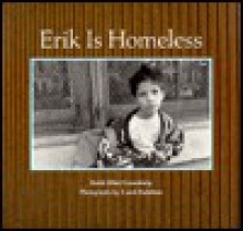 Erik Is Homeless - Keith Elliot Greenberg