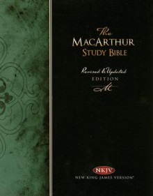 MacArthur Study Bible-NKJV - Anonymous, John F. MacArthur Jr.