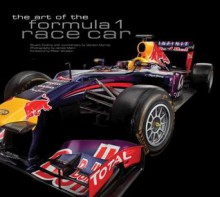 The Art of the Formula 1 Race Car - Stuart Codling, James Mann, Peter Windsor, Gordon Murray