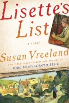 Lisette's List: A Novel - Susan Vreeland