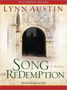 Song of Redemption: Chronicles of the Kings, Book 2 (MP3 Book) - Lynn Austin, Suzanne Toren