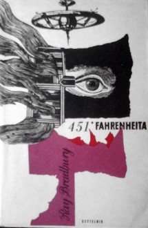 451° Fahrenheita - Ray Bradbury