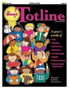 The Best of Totline, Volume I - School Specialty Publishing