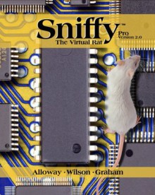 Sniffy the Virtual Rat Pro, Version 2.0 (with CD-ROM) - Tom Alloway, Greg Wilson, Jeff Graham