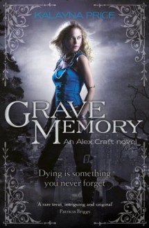 Grave Memory - Kalayna Price