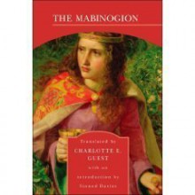 The Mabinogion - Anonymous, Charlotte Elizabeth Guest