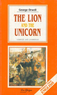 The Lion and the Unicorn - George Orwell