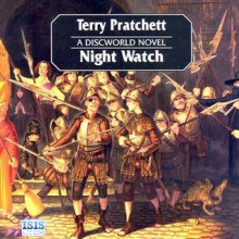 Night Watch (Discworld, #29) - Terry Pratchett, Stephen Briggs