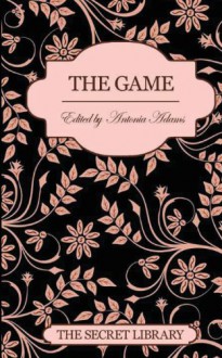 The Secret Library: The Game - Antonia Adams