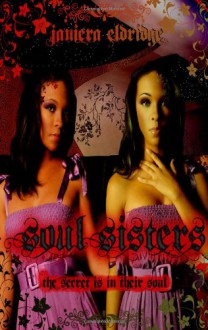 Soul Sisters - Janiera Eldridge