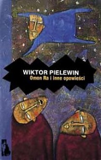 Omon Ra i inne opowieści - Wiktor Pielewin