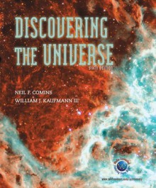 Discovering the Universe - Neil F. Comins, William J. Kaufmann III