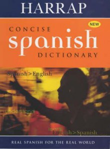 Harrap Spanish-English/English-Spanish Concise Dictionary - Harrap's Publishing