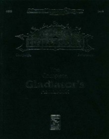 The Complete Gladiator's Handbook (Advanced Dungeons & Dragons 2nd Edition, Dark Sun Campaign Reference CGR2) - Colin McComb