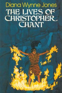 The Lives of Christopher Chant (Chrestomanci, #4) - Diana Wynne Jones