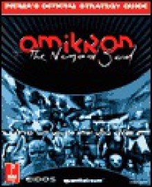 Omikron: The Nomad Soul: Prima's Official Strategy Guide - Greg Kramer