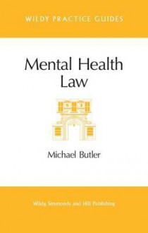 Mental Health Law. Michael Butler - Michael Butler