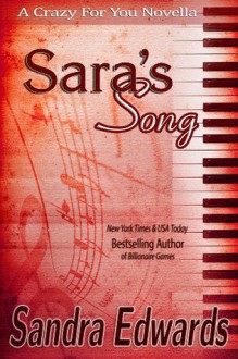 Sara's Song (A Crazy For You Novella) - Sandra Edwards