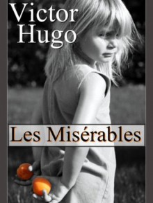 Les Misérables (Annoté) (Les 5 Tomes) (French Edition) - Victor Hugo, Sylvaine Varlaz