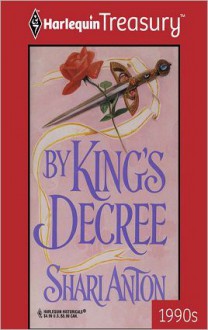 By King's Decree - Shari Anton