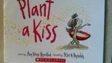 Plant a Kiss - Amy Krouse Rosenthal