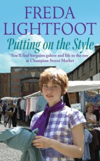 Putting on the Style - Freda Lightfoot