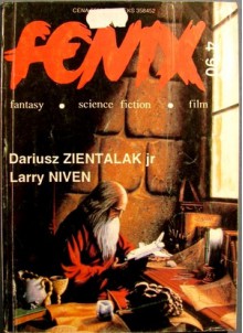 Fenix 1990 4 (4) - Andrzej Drzewiński, Ursula K. Le Guin, Robert Bloch, James Graham Ballard, Larry Niven, DariuszZientalak jr Zientalak jr, Redakcja magazynu Fenix