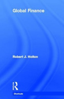 Global Finance - Robert Holton