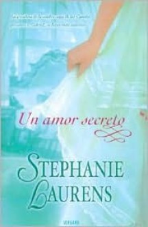 Un Amor Secreto - Stephanie Laurens