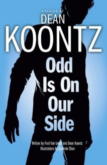 Odd is on Our Side (Odd Thomas graphic novel) - Fred Van Lente, Queenie Chan, Dean Koontz