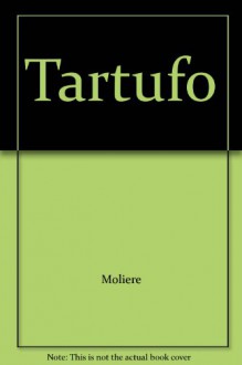 Tartufo - Molière