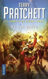 Va-t-en-guerre (Les Annales Du Disque Monde, Tome 21) - Terry Pratchett, Patrick Couton