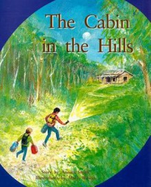 The Cabin in the Hills - Annette Smith, Mark Wilson