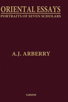 Oriental Essays - A.J. Arberry