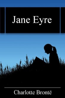 Jane Eyre - Charlotte Brontë