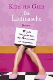 Die Laufmasche - Kerstin Gier