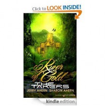 River of Gold (The Takers, #2) - Jerry Ahern, Sharon Ahern