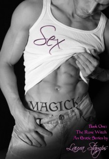 Sex Magick - Laura Stamps