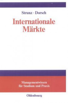 Internationale Markte - Herbert Strunz, Monique Dorsch